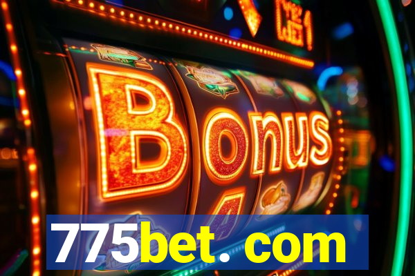 775bet. com